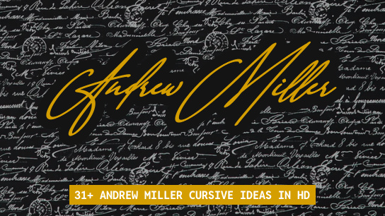 Andrew Miller name signatures